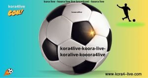 kora4live-koora-live-koralive-koora4live